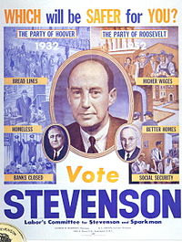 Adlai Stevensons plakatkampagne siger, at Stevenson sammenligner Herbert Hoovers parti som den farlige part med Franklin D. Roosevelts parti som den mere sikre part.  