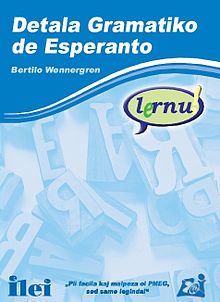 Esperanto Akademisi üyesi Bertilo Wennergren'in Detala Gramatiko de Esperanto ("Esperanto'nun ayrıntılı grameri") kitabının kapağı.