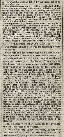 Članek v New York Timesu z dne 20. novembra 1863 poroča, da je Lincolnov govor petkrat prekinil aplavz, ki mu je sledil "dolgotrajen aplavz".