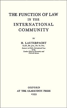 Hersch Lauterpacht's major work, published in 1933, a treatise on legal theory on the function of law in the international community
