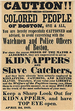 Plakat z 24 kwietnia 1851 roku ostrzegający czarnych mieszkańców Bostonu, aby uważali na władze, które działają jako łapacze niewolników