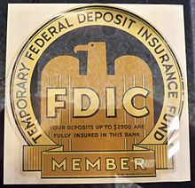 The billboard advised bank customers that deposits of up to $2,500 per customer are insured by the Federal Deposit Insurance Corporation.